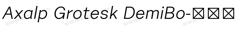 Axalp Grotesk DemiBo字体转换